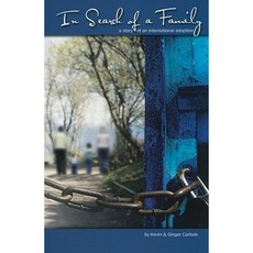 In Search of a Family: A Story of an International Adoption Paperback, Atlantic Publishing Group (FL)