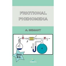 Frictional Phenomena 2nd Edition Hardcover, Chemical Publishing Company