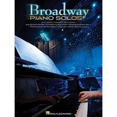 Broadway Piano Solos Paperback, Hal Leonard Publishing Corporation