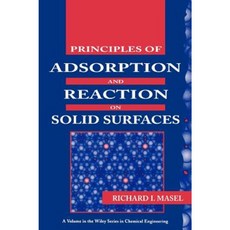 Principles of Adsorption and Reaction on Solid Surfaces 精裝版, Wiley-Interscience