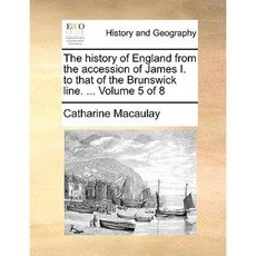 The History of England from the Accession of James I. to That of the Brunswick Line. ... Volume 5 of 8 Paperback, Gale Ecco, Print Editions