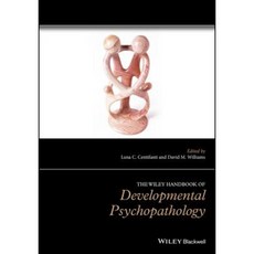 The Wiley Handbook of Developmental Psychopathology 精裝版, Wiley-Blackwell