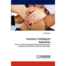 Teachers' Intelligent Networks Paperback, LAP Lambert Academic Publishing