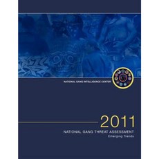 2011 年全國幫派威脅評估：新興趨勢平裝本, 摩根詹姆斯出版公司