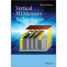 Vertical 3D Memory Technologies Hardcover, Wiley
