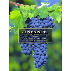 仙粉黛：葡萄及其葡萄酒的歷史精裝本, 加州大學出版社