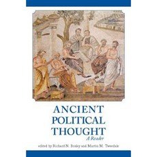 Ancient Political Thought: A Reader Paperback, Broadview Press Inc