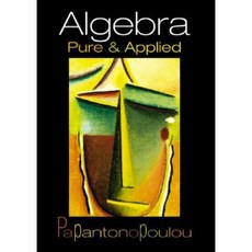 Algebra: Pure and Applied Paperback, Pearson