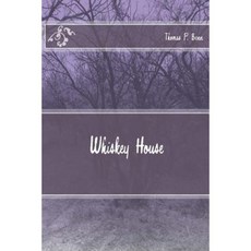 Whiskey House Paperback, Createspace