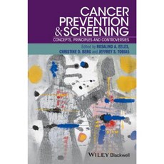Cancer Prevention and Screening: Concepts Principles and Controversies Paperback, Wiley-Blackwell