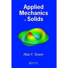 Applied Mechanics of Solids Hardcover, CRC Press
