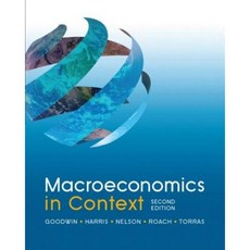 Macroeconomics in Context Paperback, M.E. Sharpe