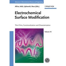 電化學表面改質：薄膜功能化與表徵精裝本, 威利-Vch