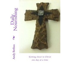 Daily Nourishing Paperback, Createspace Independent Publishing Platform