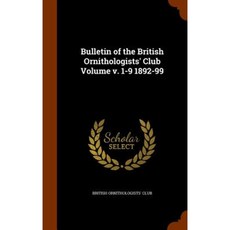 Bulletin of the British Ornithologists' Club Volume V. 1-9 1892-99 Hardcover, Arkose Press