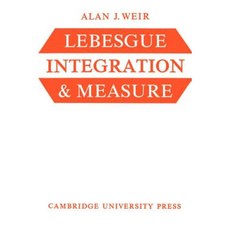 Lebesgue Integration and Measure Paperback, Cambridge University Press