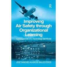 透過組織學習提高航空安全：技術主導模型精裝的後果, 勞特利奇