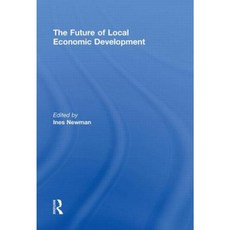 The Future of Local Economic Development Paperback, Routledge