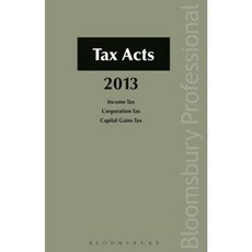 Tax Acts 2013: A Guide to Irish Law Paperback, Tottel Publishing