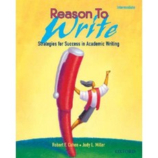 Reason to Write Intermediate: Strategies for Success in Academic Writing Reason to Write 2 Paperback, Oxford University Press, USA