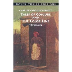 Tales of Conjure and the Color Line: 10 Stories Paperback, Dover Publications