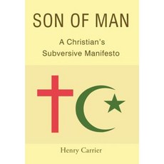 Son of Man: A Christian's Subversive Manifesto Hardcover, Page Publishing, Inc.