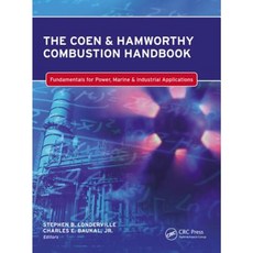 The Coen & Hamworthy Combustion Handbook: Fundamentals for Power Marine & Industrial Applications Hardcover, CRC Press