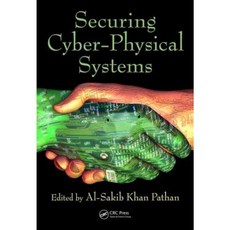 Securing Cyber-Physical Systems Hardcover, CRC Press