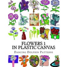 Flowers 1: In Plastic Canvas Paperback, Createspace Independent Publishing Platform