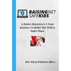 培養網路安全的孩子：潛伏在網路上吸引我們的兒童和青少年的危險平裝本, Createspace獨立發布平台