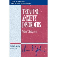 Treating Anxiety Disorders Paperback, Jossey-Bass