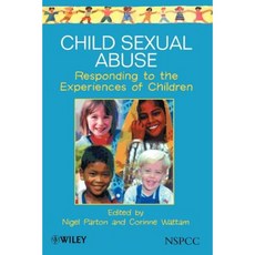 Child Sexual Abuse: Responding to the Experiences of Children 平裝版, Wiley