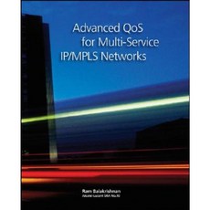 Advanced QoS for Multi-Service IP/MPLS Networks Paperback, Wiley