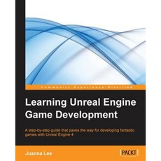 Learning Unreal Engine Game Development Paperback, Packt Publishing