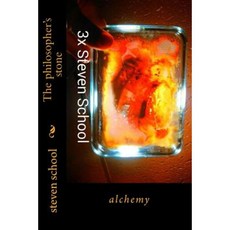 The Philosopher's Stone: Alchemy Paperback, Createspace Independent Publishing Platform