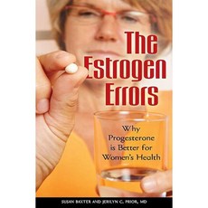 雌激素錯誤：為什麼黃體酮對女性健康較好精裝本, 普拉格出版社