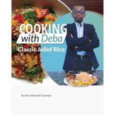 與 Deba 一起烹飪 - “經典 Jollof Rice”平裝本, Createspace獨立發布平台