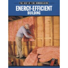 Energy-Efficient Building Paperback, Taunton Press
