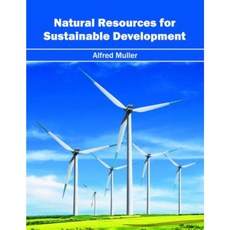 Natural Resources for Sustainable Development Hardcover, Callisto Reference