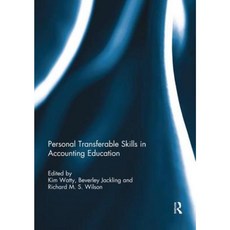 Personal Transferable Skills in Accounting Education Paperback, Routledge