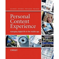 Personal Content Experience: Managing Digital Life in the Mobile Age 平裝版, Wiley-Interscience
