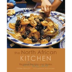 The North African Kitchen: Regional Recipes and Stories Hardcover, Interlink Publishing Group