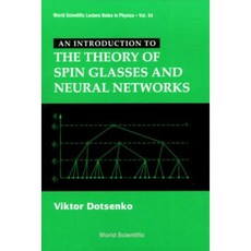 Introduction to the Theory of Spin Glasses and Neural Networks Hardcover, World Scientific Publishing Company