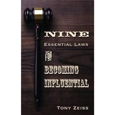 The Nine Essential Laws for Becoming Influential Paperback, Next Century Publishing