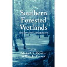 Southern Forested Wetlands Hardcover, CRC Press