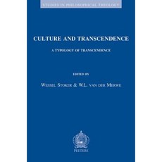 Culture and Transcendence: A Typology of Transcendence Paperback, Peeters