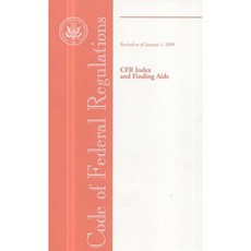 Code of Federal Regulations Cfr Index and Finding AIDS Revised as of January 1 2008 Paperback, Government Printing Office