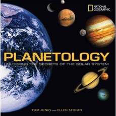 Planetology: Unlocking the Secrets of the Solar System Hardcover, National Geographic Society