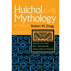 Huichol Mythology Paperback, University of Arizona Press