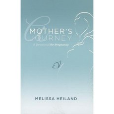 Mother's Journey: A Devotional for Pregnancy Paperback, Hendrickson Publishers